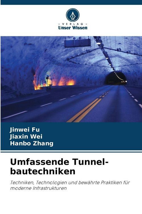 Produktbild: Umfassende Tunnel-bautechniken