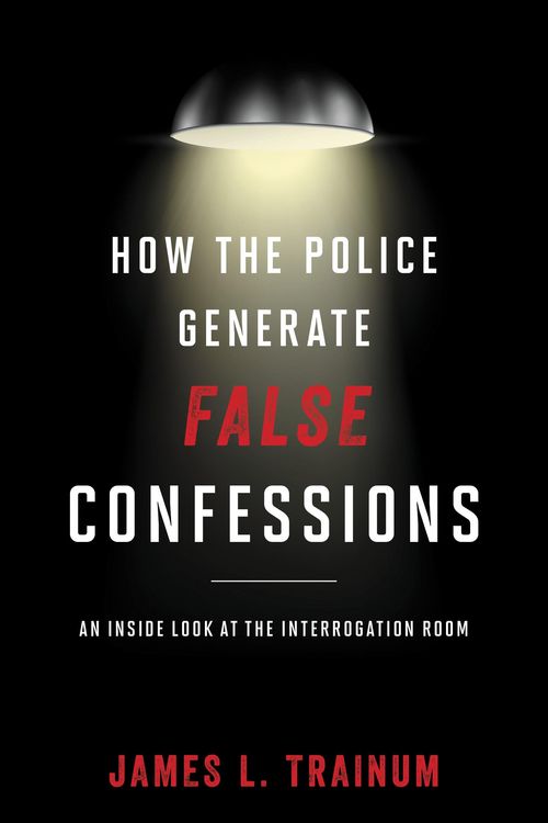 Produktbild: How the Police Generate False Confessions