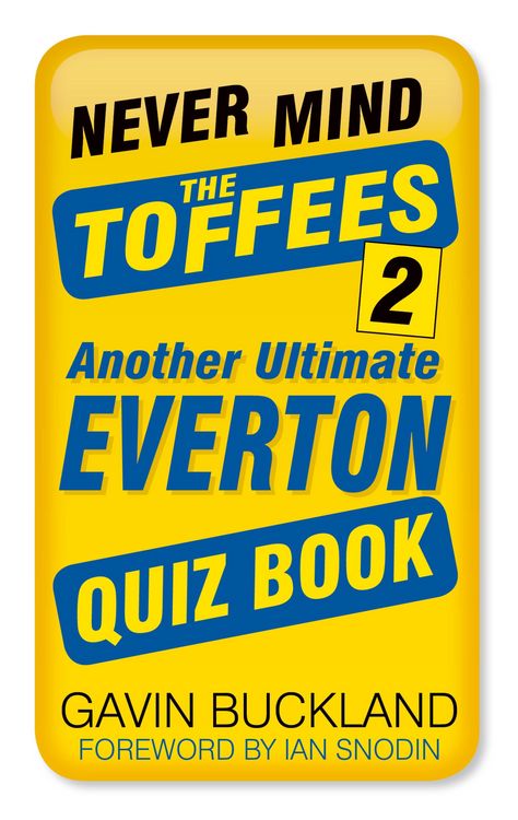 Produktbild: Never Mind the Toffees 2