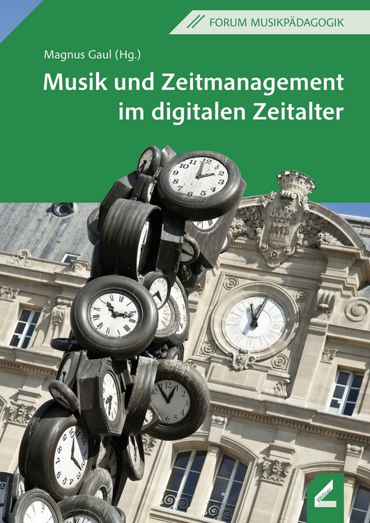 Produktbild: Musik und Zeitmanagement im digitalen Zeitalter