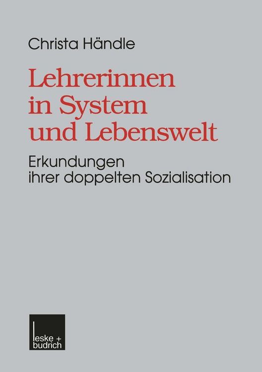 Produktbild: Lehrerinnen in System und Lebenswelt