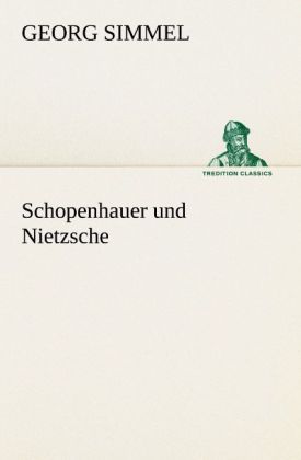 Produktbild: Schopenhauer und Nietzsche