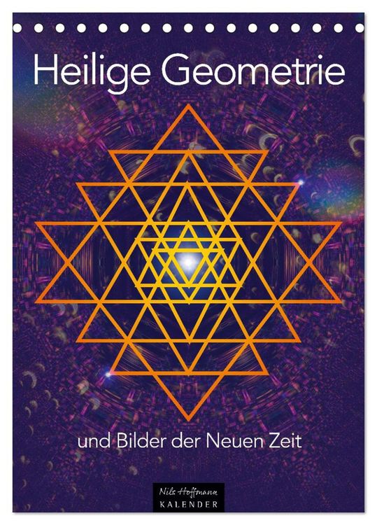 Produktbild: Heilige Geometrie und Bilder der Neuen Zeit (Tischkalender 2026 DIN A5 hoch), CALVENDO Monatskalender