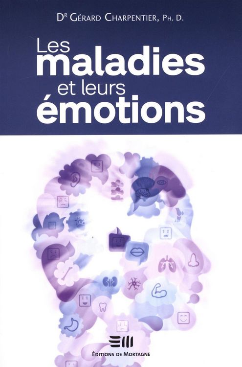 Produktbild: Les maladies et leurs &eacute;motions N.E.