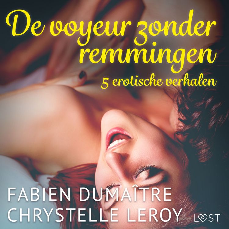 Produktbild: De voyeur zonder remmingen - 5 erotische verhalen