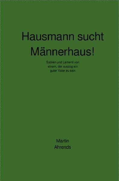 Produktbild: Hausmann sucht M&auml;nnerhaus!