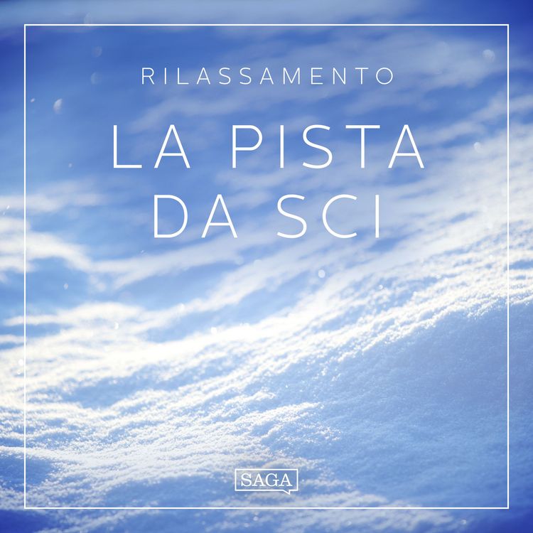 Produktbild: Rilassamento - La pista da sci