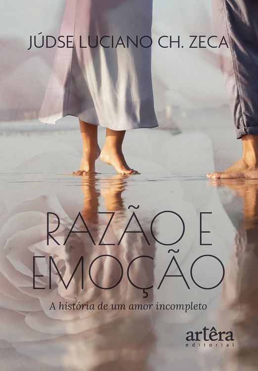 Produktbild: Raz&atilde;o e Emo&ccedil;&atilde;o: A Hist&oacute;ria de Um Amor Incompleto