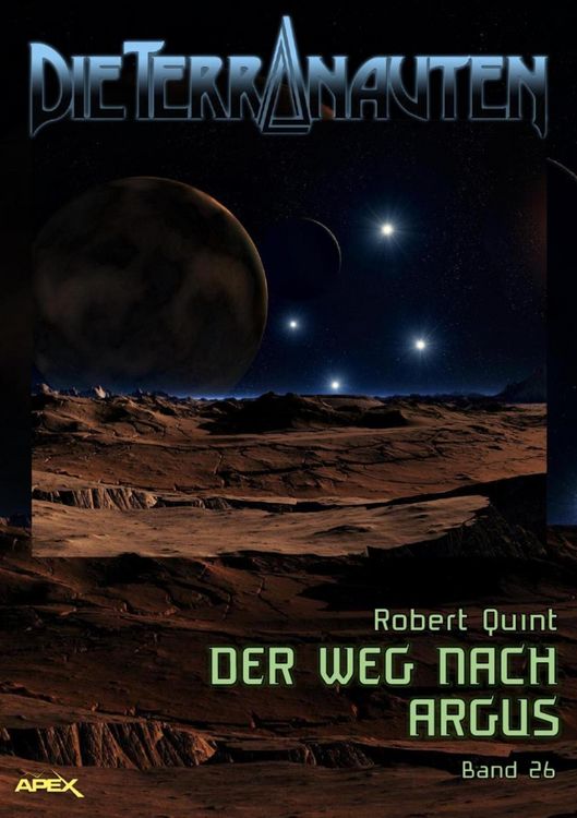 Produktbild: Die Terranauten, Band 26: der Weg Nach Argus