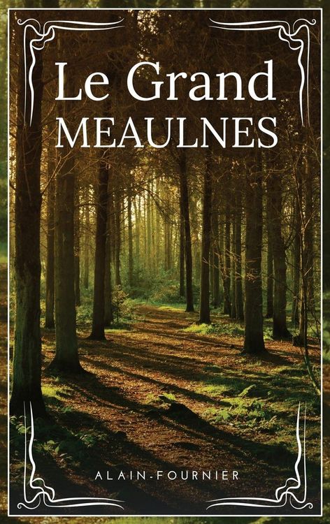 Produktbild: Le Grand Meaulnes