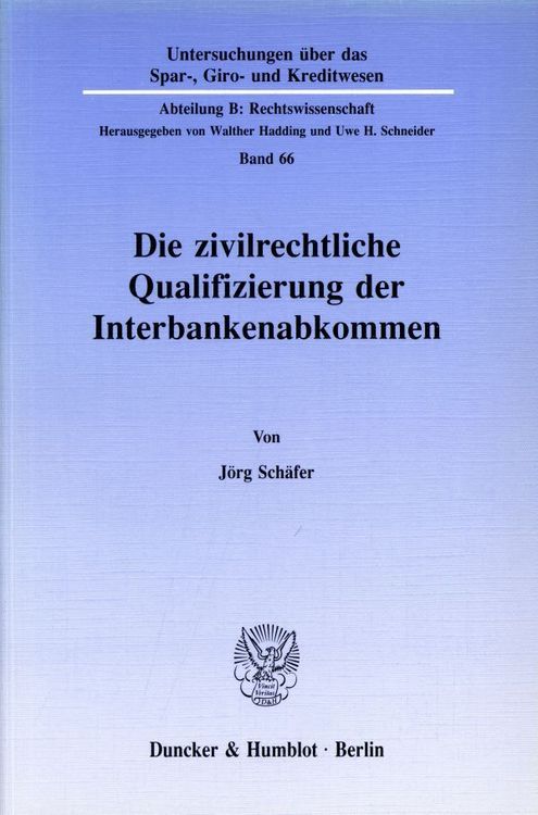 Produktbild: Die zivilrechtliche Qualifizierung der Interbankenabkommen.