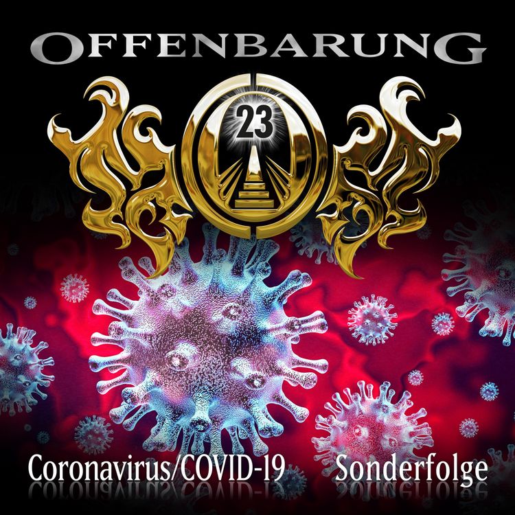 Produktbild: Offenbarung 23, Sonderfolge: Coronavirus/COVID-19