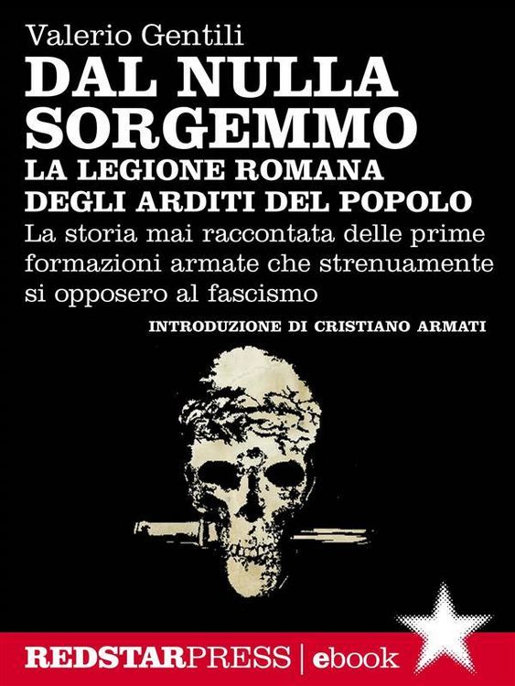 Produktbild: La legione romana degli Arditi del Popolo