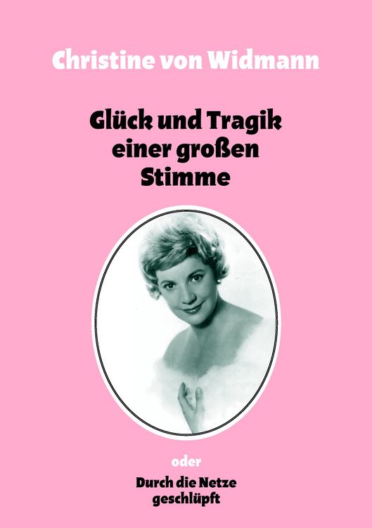 Produktbild: Gl&uuml;ck und Tragik einer gro&szlig;en Stimme