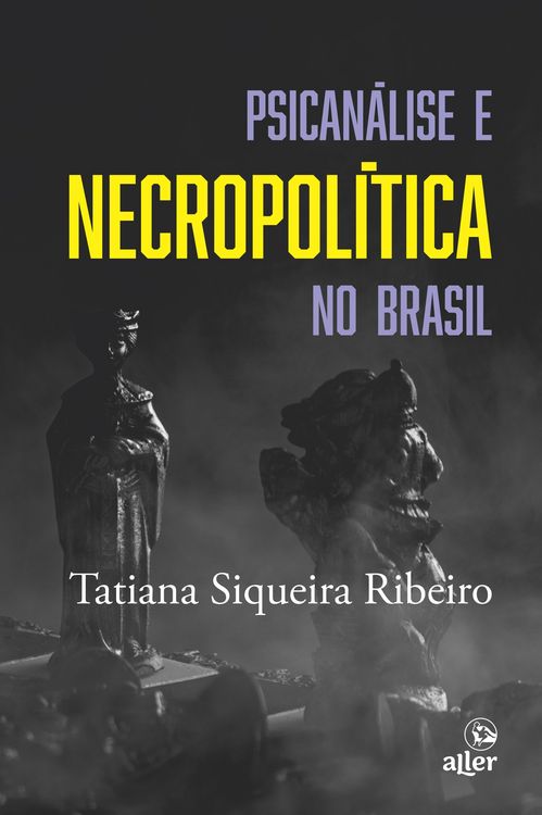 Produktbild: Psican&aacute;lise e necropol&iacute;tica no Brasil