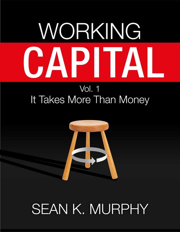 Produktbild: Working Capital: It Takes More Than Money