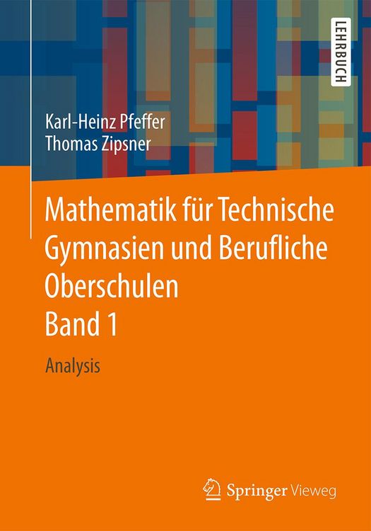Produktbild: Mathematik f&uuml;r Technische Gymnasien und Berufliche Oberschulen Band 1