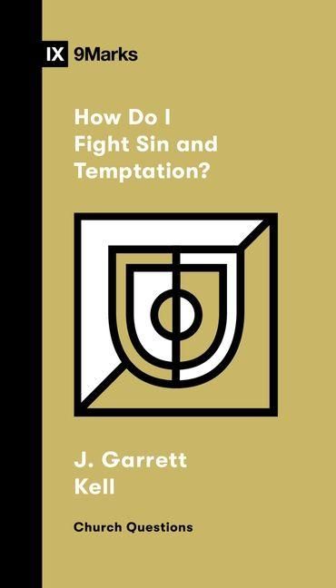 Produktbild: How Do I Fight Sin and Temptation?