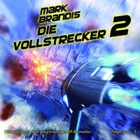 Produktbild: Mark Brandis: 12: Die Vollstrecker (Teil 2 Von 2)