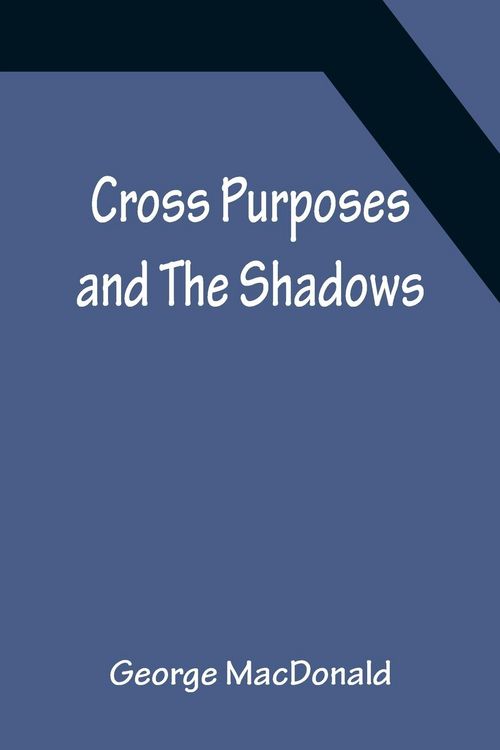Produktbild: Cross Purposes and The Shadows