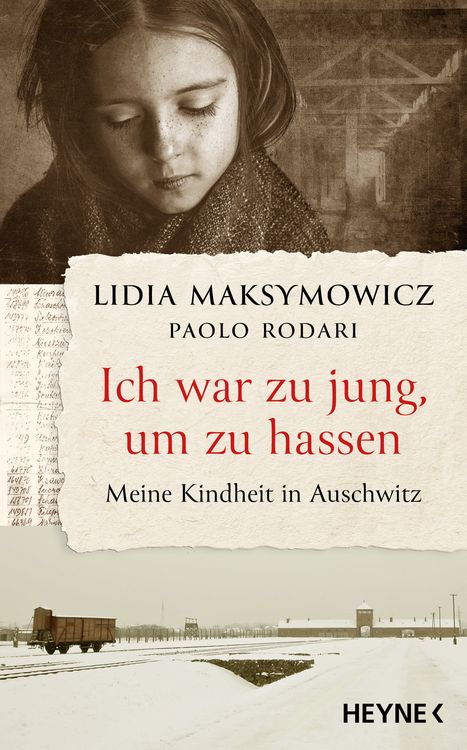 Produktbild: Ich war zu jung, um zu hassen. Meine Kindheit in Auschwitz