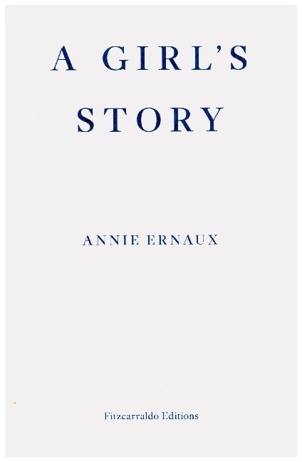 Produktbild: A Girl's Story - Winner Of The 2022 Nobel Prize in Literature