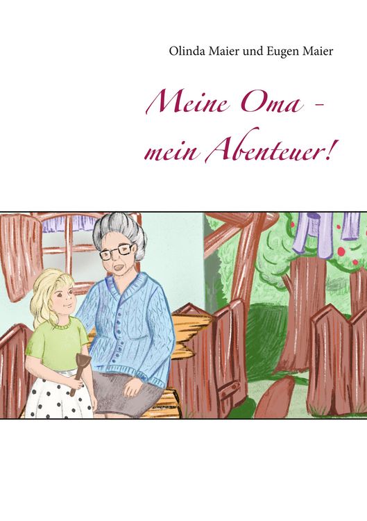 Produktbild: Meine Oma - mein Abenteuer!
