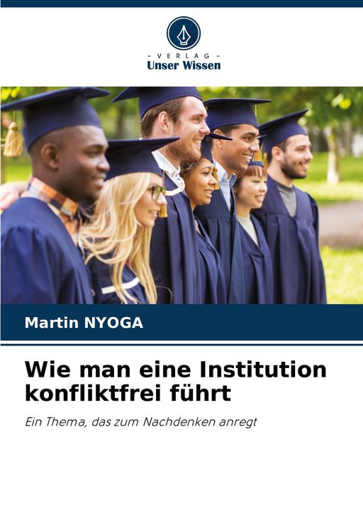 Produktbild: Wie man eine Institution konfliktfrei f&uuml;hrt