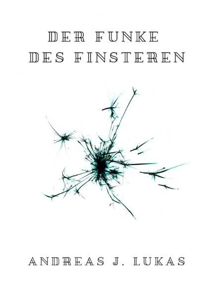 Produktbild: Legend of Rhakania / Der Funke des Finsteren