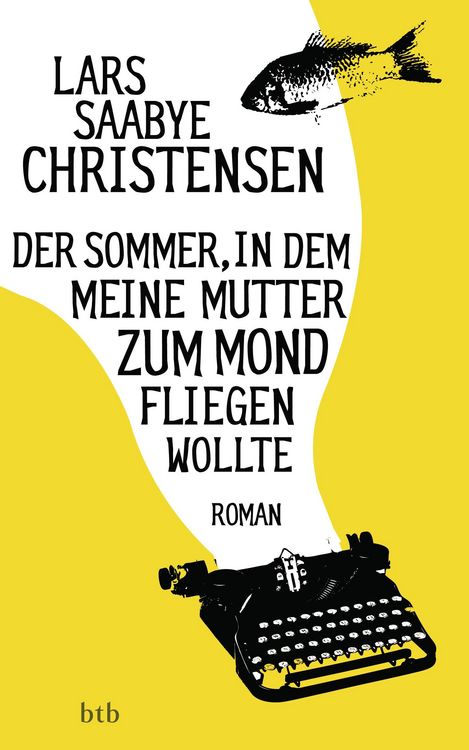 Produktbild: Der Sommer, in dem meine Mutter zum Mond fliegen wollte
