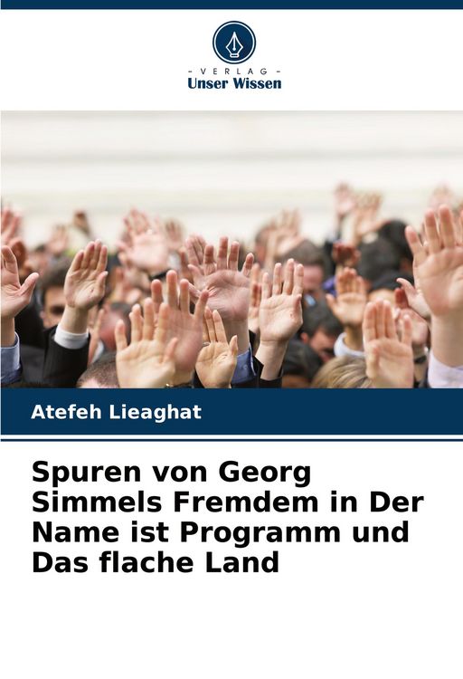 Produktbild: Spuren von Georg Simmels Fremdem in Der Name ist Programm und Das flache Land