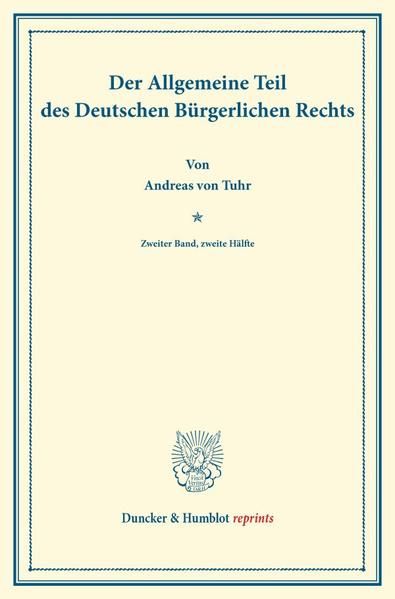 Produktbild: Der Allgemeine Teil des Deutschen B&uuml;rgerlichen Rechts.
