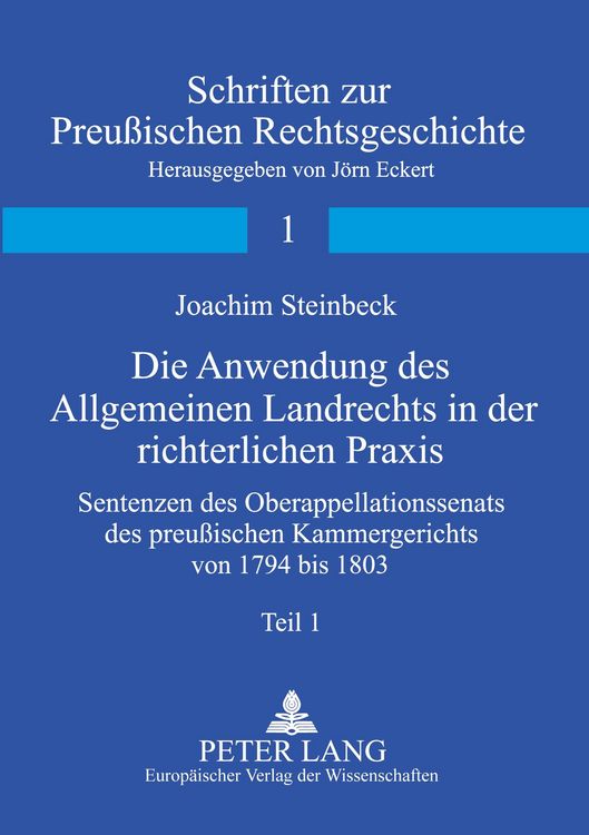 Produktbild: Die Anwendung des Allgemeinen Landrechts in der richterlichen Praxis