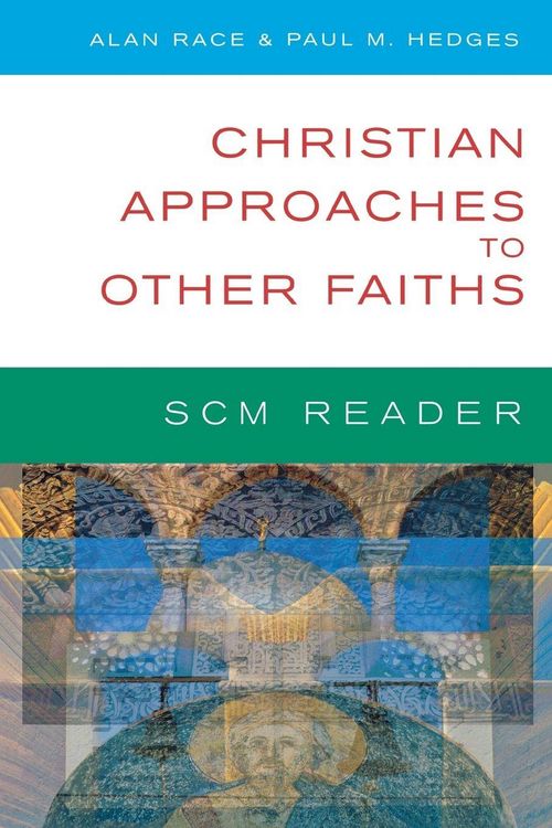 Produktbild: Scm Reader Christian Approaches to Other Faiths