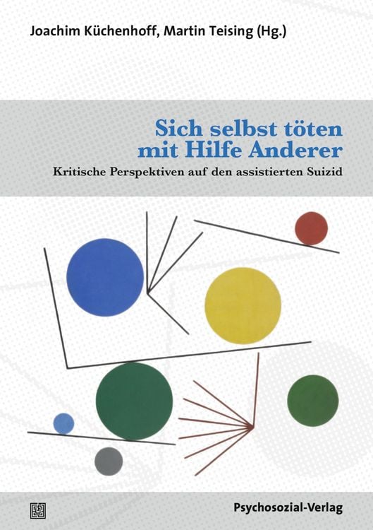 Produktbild: Sich selbst t&ouml;ten mit Hilfe Anderer