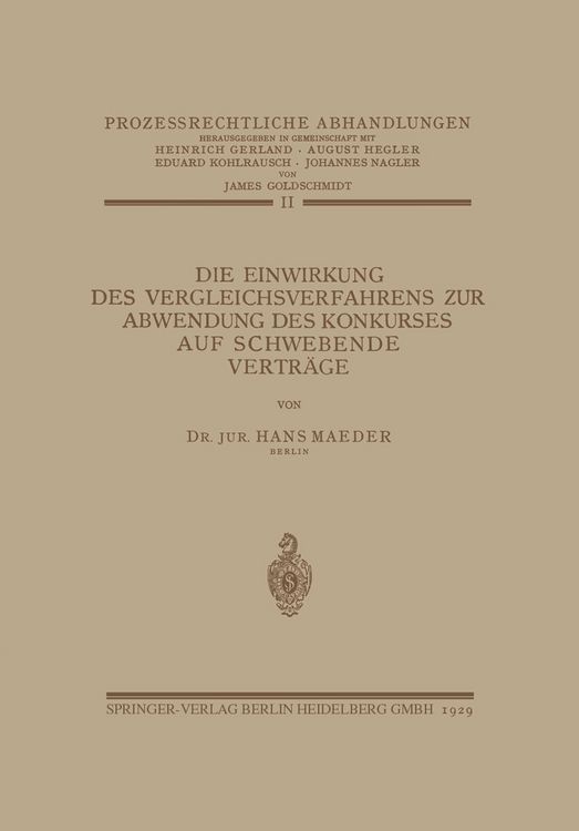 Produktbild: Die Einwirkung des Vergleichsverfahrens zur Abwendung des Konkurses auf Schwebende Vertr&auml;ge