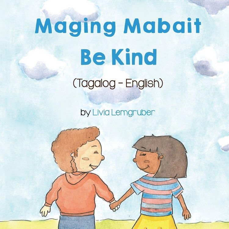 Produktbild: Be Kind (Tagalog-English) Maging Mabait