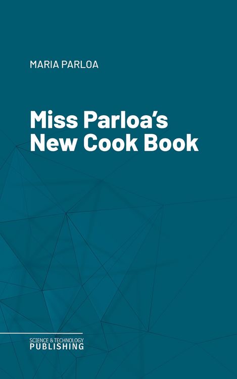 Produktbild: Miss Parloa's New Cook Book
