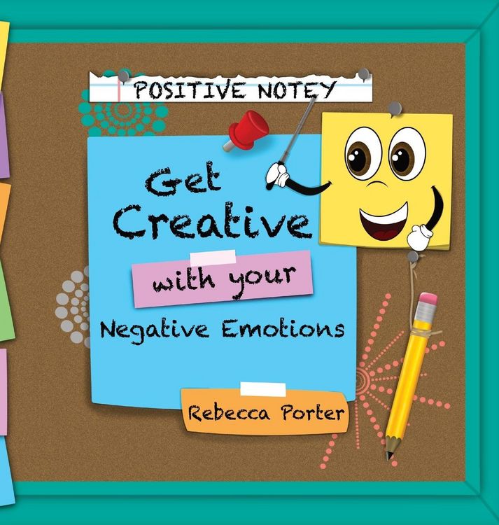 Produktbild: Positive Notey Get Creative with your Negative Emotions