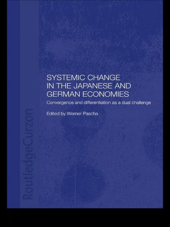 Produktbild: Systemic Changes in the German and Japanese Economies