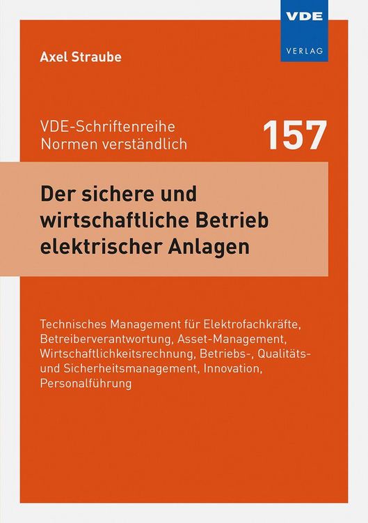 Produktbild: Der sichere und wirtschaftliche Betrieb elektrischer Anlagen