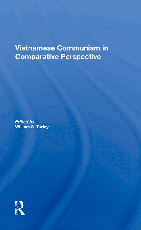 Produktbild: Vietnamese Communism In Comparative Perspective