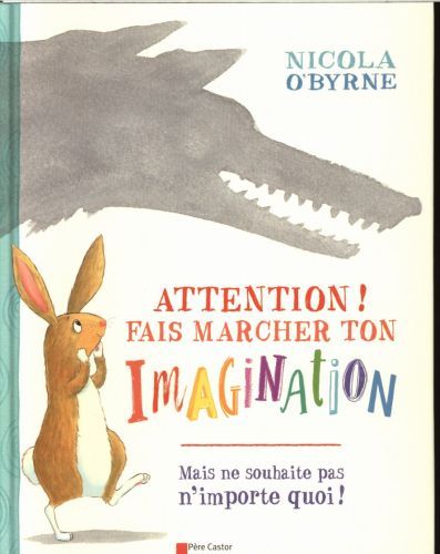 Produktbild: Attention ! fais marcher ton imagination !