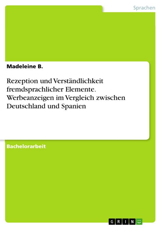 Produktbild: Rezeption und Verst&auml;ndlichkeit fremdsprachlicher Elemente. Werbeanzeigen im Vergleich zwischen Deutschland und Spanien