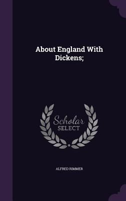 Produktbild: About England With Dickens;