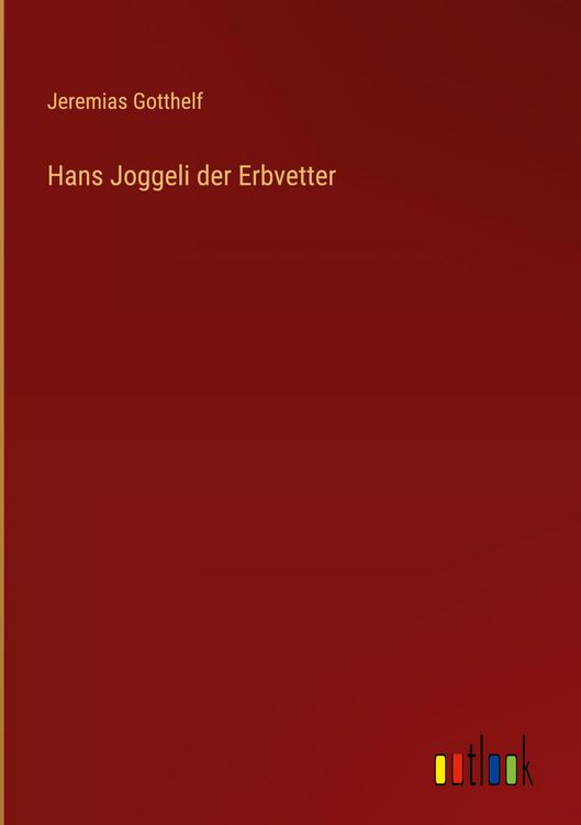 Produktbild: Hans Joggeli der Erbvetter