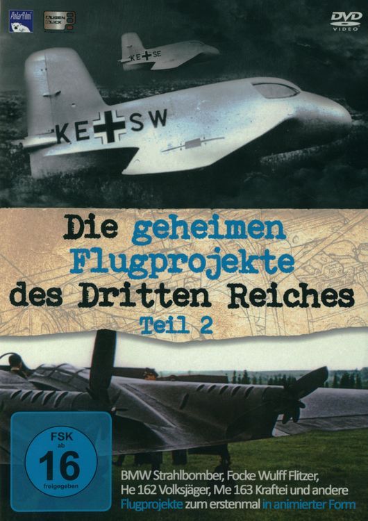 Produktbild: Die geheimen Flugprojekte des Dritten Reiches - Teil 2