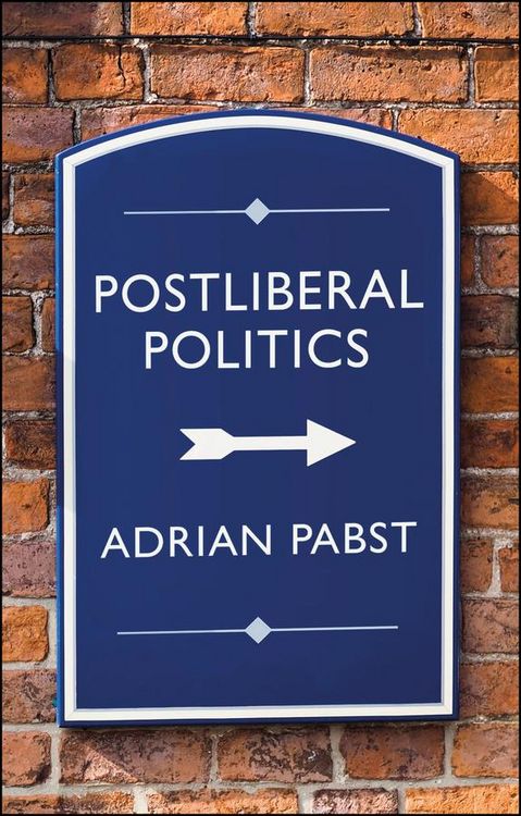 Produktbild: Postliberal Politics