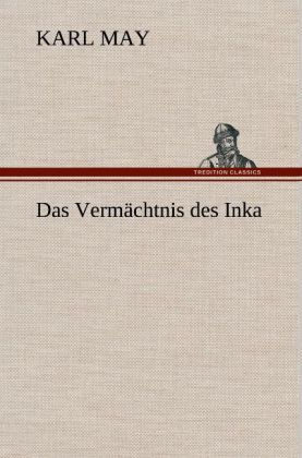 Produktbild: Das Verm&auml;chtnis des Inka