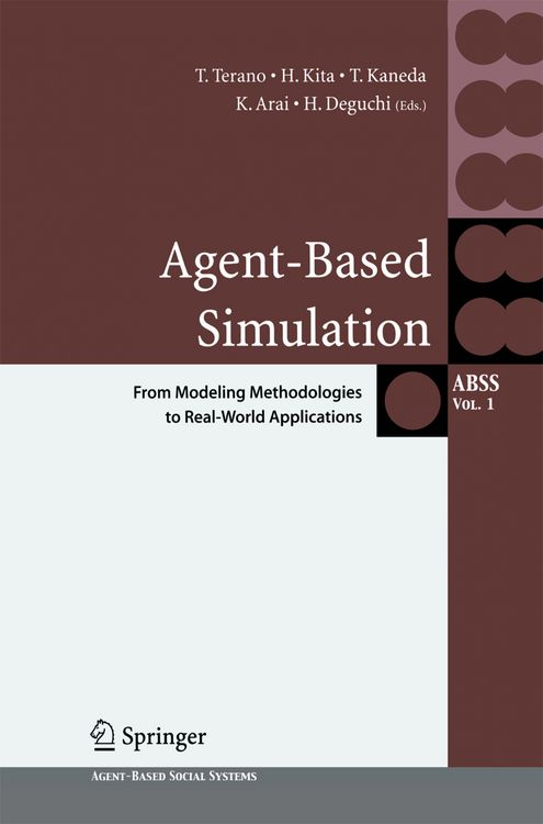 Produktbild: Agent-Based Simulation: From Modeling Methodologies to Real-World Applications